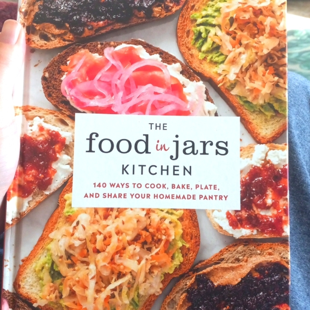 The food in jars kitchen cookbook